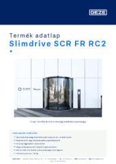 Slimdrive SCR FR RC2  * Termék adatlap HU