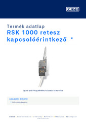 RSK 1000 retesz kapcsolóérintkező  * Termék adatlap HU