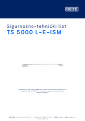 TS 5000 L-E-ISM Sigurnosno-tehnički list HR