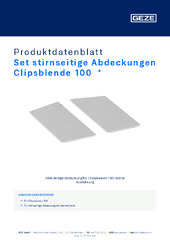 Set stirnseitige Abdeckungen Clipsblende 100  * Produktdatenblatt DE