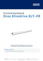 Drev Slimdrive SLT-FR Produktdatablad DA