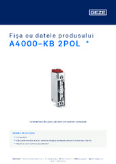 A4000-KB 2POL  * Fișa cu datele produsului RO