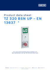 TZ 320 BSN UP - EN 13637  * Product data sheet EN