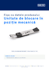 Unitate de blocare în poziție mecanică Fișa cu datele produsului RO