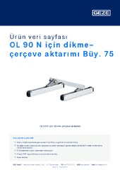 OL 90 N için dikme-çerçeve aktarımı Büy. 75 Ürün veri sayfası TR