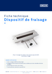 Dispositif de fraisage  * Fiche technique FR