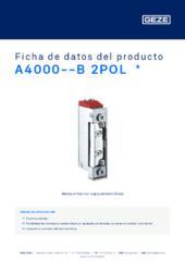 A4000--B 2POL  * Ficha de datos del producto ES