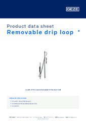 Removable drip loop  * Product data sheet EN