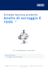 Anello di serraggio E 1500  * Scheda tecnica prodotto IT