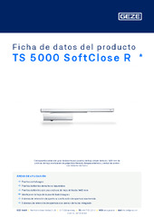 TS 5000 SoftClose R  * Ficha de datos del producto ES