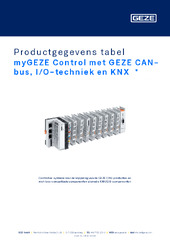 myGEZE Control met GEZE CAN-bus, I/O-techniek en KNX  * Productgegevens tabel NL