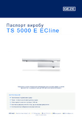 TS 5000 E ECline Паспорт виробу UK