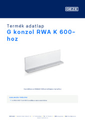 G konzol RWA K 600-hoz Termék adatlap HU