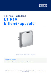 LS 990 billenőkapcsoló Termék adatlap HU