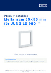 Mellanram 55×55 mm för JUNG LS 990  * Produktdatablad SV