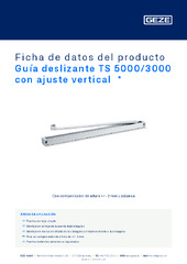 Guía deslizante TS 5000/3000 con ajuste vertical  * Ficha de datos del producto ES