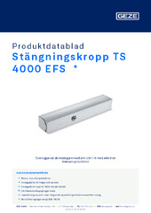 Stängningskropp TS 4000 EFS  * Produktdatablad SV