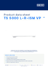 TS 5000 L-R-ISM VP  * Product data sheet EN