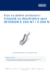 Consolă cu deschidere spre INTERIOR E 250 NT / E 350 N Fișa cu datele produsului RO