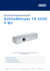 Schließkörper TS 3000 V BC Produktdatenblatt DE