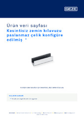 Kesintisiz zemin kılavuzu paslanmaz çelik konfigüre edilmiş  * Ürün veri sayfası TR