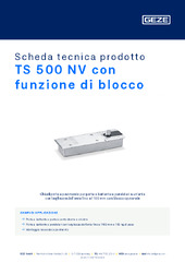 TS 500 NV con funzione di blocco Scheda tecnica prodotto IT