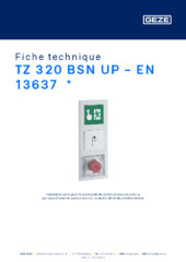 TZ 320 BSN UP - EN 13637  * Fiche technique FR