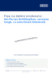 Set Perlan SoftStopDuo, versiune lungă, cu amortizare bilaterală Fișa cu datele produsului RO