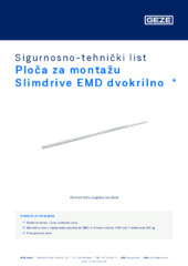 Ploča za montažu Slimdrive EMD dvokrilno  * Sigurnosno-tehnički list HR