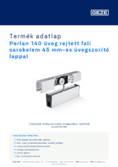 Perlan 140 üveg rejtett fali sarokelem 45 mm-es üvegszorító lappal Termék adatlap HU