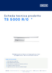 TS 5000 R/0  * Scheda tecnica prodotto IT