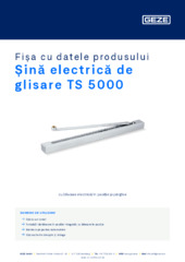 Șină electrică de glisare TS 5000 Fișa cu datele produsului RO