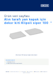 Alın tarafı yan kapak için dekor kiti Klipsli siper 100  * Ürün veri sayfası TR