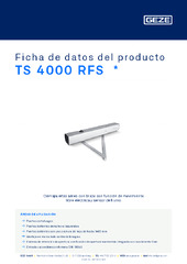 TS 4000 RFS  * Ficha de datos del producto ES
