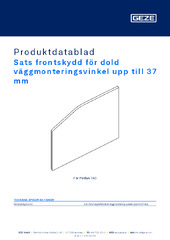 Sats frontskydd för dold väggmonteringsvinkel upp till 37 mm Produktdatablad SV
