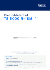 TS 5000 R-ISM  * Produktdatablad NB