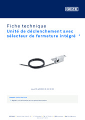 Unité de déclenchement avec sélecteur de fermeture intégré  * Fiche technique FR