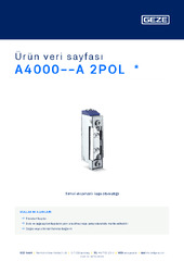 A4000--A 2POL  * Ürün veri sayfası TR