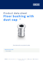 Floor bushing with dust cap  * Product data sheet EN