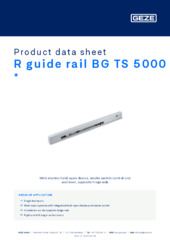 R guide rail BG TS 5000  * Product data sheet EN
