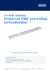 Slimdrive EMD szerelőlap tartozékokkal  * Termék adatlap HU