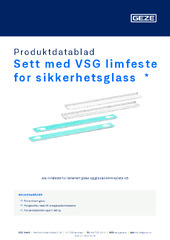 Sett med VSG limfeste for sikkerhetsglass  * Produktdatablad NB