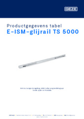 E-ISM-glijrail TS 5000 Productgegevens tabel NL