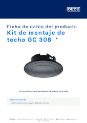 Kit de montaje de techo GC 308  * Ficha de datos del producto ES