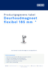 Deurhoudmagneet flexibel 185 mm  * Productgegevens tabel NL
