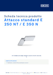 Attacco standard E 250 NT / E 350 N Scheda tecnica prodotto IT