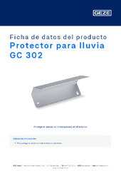 Protector para lluvia GC 302 Ficha de datos del producto ES