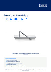 TS 4000 R  * Produktdatablad SV