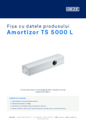 Amortizor TS 5000 L Fișa cu datele produsului RO