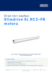 Slimdrive SL RC2-FR motoru Ürün veri sayfası TR